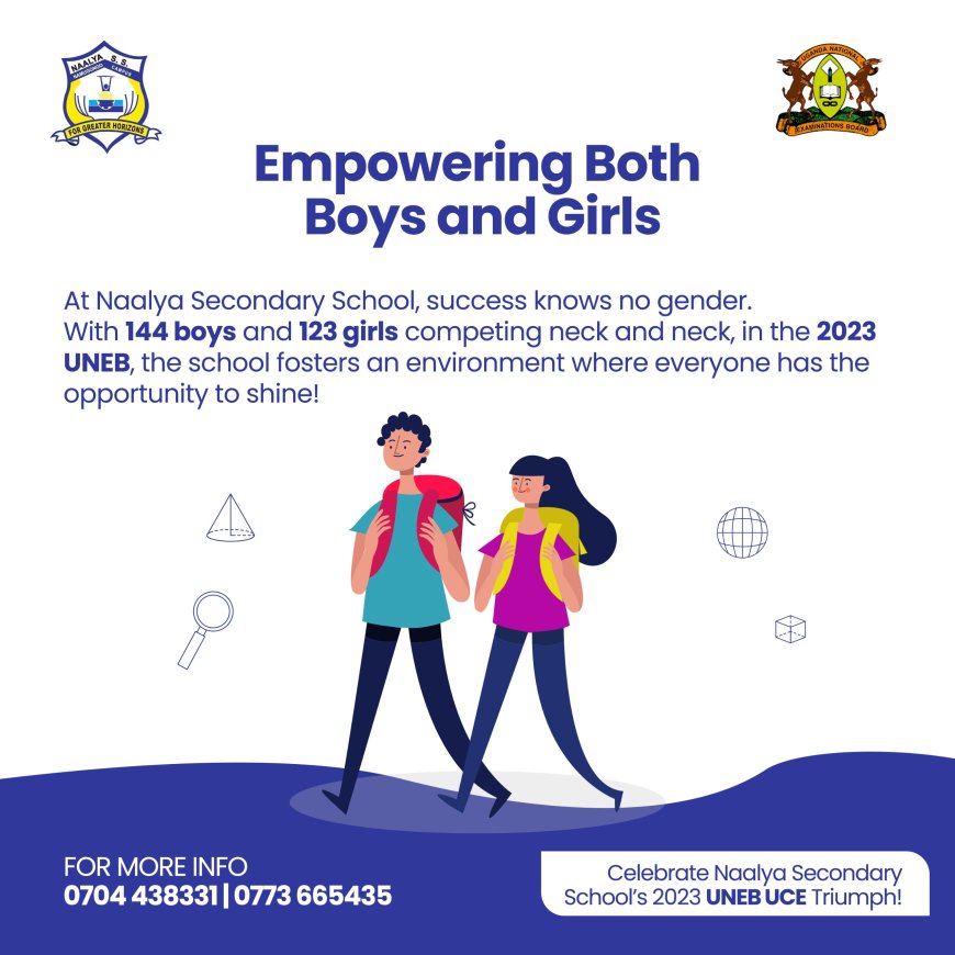 Naalya Secondary Schools; A perfect choice for Senior One